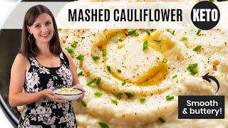 The RIGHT Way To Make MASHED CAULIFLOWER (Just 5 Ingredients!)