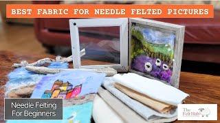 Needle Felting For Beginners - Best Needle Felted Picture Fabric