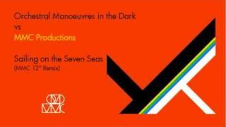 O.M.D. - Sailing On The Seven Seas (MMC 12" Remix)