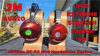 JM Audio OCD Extreme Stealth Edition V7 (HiFiMan HE-R9 Mod) Headphone Review