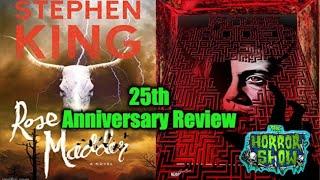 Stephen King ROSE MADDER: 25th Anniversary Review - The Horror Show - Hail To Stephen King EP221