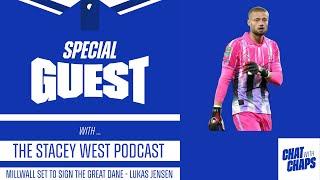 Chat With Chaps - Interview With The Stacey West #lincoln Pod as Lukas Jensen set to join #millwall