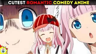 Top 15 Romantic Comedy Anime That Will MELT Your Heart