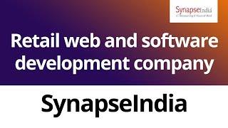 Retail Web and Software Development Company - SynapseIndia