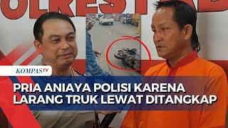 Update! Pria di Palembang Aniaya Polisi karena Larang Truk Lewat Ditangkap