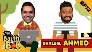 KHALEEL Ahmed - India's new BOWLING star? | Mutual Funds Sahi Hai presents 'Baith Aur Bol' | EP12