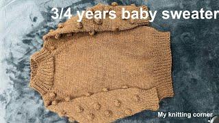 Knit 3/4 years baby sweater