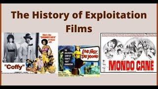 History of Exploitation Films