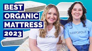 Best Organic Mattress 2023 - Top Natural Beds!