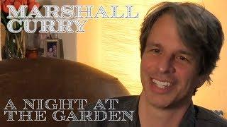 DP/30: Marshall Curry, A Night At The Garden