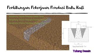 Perhitungan Volume Pekerjaan Pondasi Batu Kali