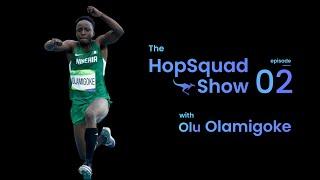 The HopSquad Show - Episode 2: Olu Olamigoke