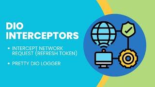 Dio Network Interceptors in Flutter: Simplifying API Management  (عربي)