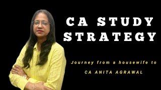 My CA Journey from housewife to CA Anita Agrawal | Study Strategy to crack CA exams|CA MOTIVATION