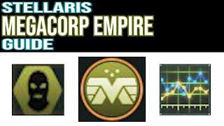 Stellaris 3.9 Megacorp Empire Guide