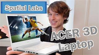 ACER ConceptD 7 Spatial Labs Edition Impressions!