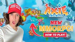 AXIE INFINITY MMORPG EVERYTHING YOU NEED TO KNOW