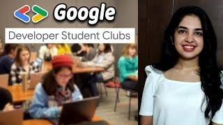 All about Google Developer Student Clubs (DSCs)! Ft. MIT Research Intern