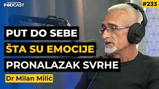 Izazovi samootkrića: šta su emocije i zašto je važno pronaći svoju svrhu — Dr Milan Milić | IKP e233