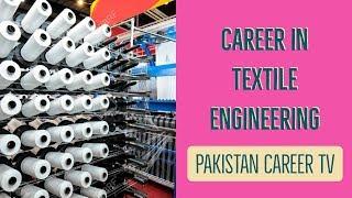 Career in Textile Engineering