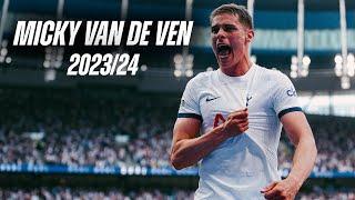 MICKY VAN DE VEN BEST MOMENTS OF 2023/24