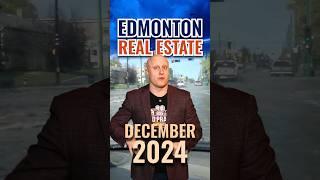 The Next Calgary? | EDMONTON December 2024 Real Estate Market Update #edmonton