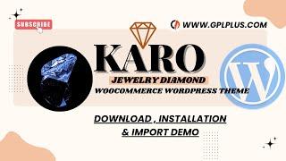 Karo – Jewelry Diamond WooCommerce WordPress Theme Download, Installation and Import Demo