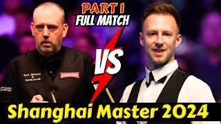 Mark J Williams vs Judd Trump | Shanghai Master Snooker 2024 | Part 1