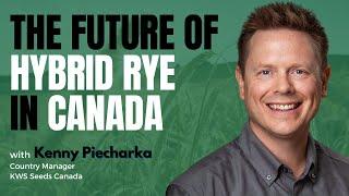 The Future of Hybrid Rye in Canada: Innovation, Sustainability, and Market Growth