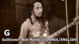 Guiltiness - Bob Marley (LYRICS/LETRA) (Reggae)