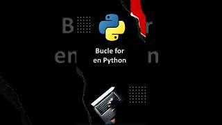 Domina los Bucles For en Python: Guía Completa para Automatizar Tareas