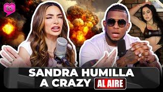 SANDRA HUMILLA A CRAZY DESIGN AL AIRE Y ÉL CUENTA KLK CON SU EX