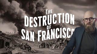 The San Francisco Earthquake: The Deadliest in American History