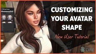 Customizing Your Avatar Shape - Second Life Tutorial