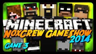 Minecraft: LOCKDOWN! - Game 3 - NoxCrew GameShow 2014