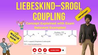 Unlocking the Secrets of Cross-Coupling: Dive into the Liebeskind-Srogl Reaction!