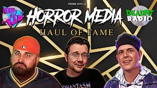 Horror Media Haul Of Fame 2024 | deadpit.com