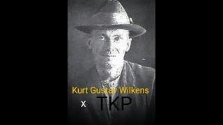 Kurt Gustav Wilkens x TKP