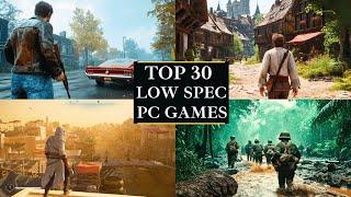 30 Best Low Spec PC Games for (2GB RAM / 4GB RAM / 256MB VRAM / 512MB VRAM / intel Hd Graphics) 2025