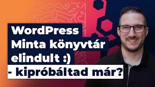 WordPress Minta könyvtár elindult - kipróbáltad már?