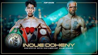 NAOYA INOUE vs TJ DOHENY | FULL FIGHT | TOP RANK | MOLA TV