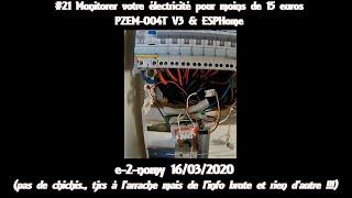 #21 Monitorer votre électricité pour 15 euros:   PZEM-004T V3 & ESPHome