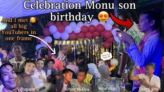 Monu son birthday special  & I met @RupamTheExplorer  @BitulVlogs @AlfredBasumatary and all