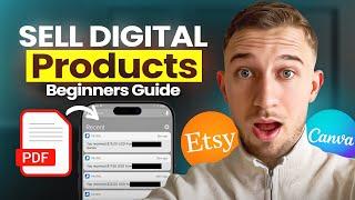 How to Start Selling Digital Products on Etsy in 2025 - Complete Beginner’s Step-by-Step Guide