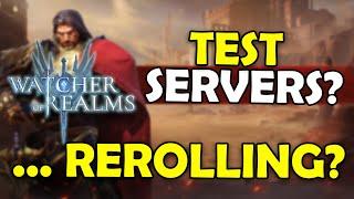 Test servers, Reroll Guide Watcher of Realms