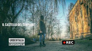 Urbex Italia | Il castello del templare #urbexitalia #lukvisionfilm #urbex