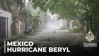 Hurricane Beryl strengthens: Storm headed towards Mexico’s Yucatan peninsula