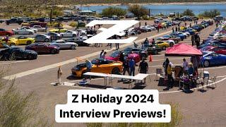 Z Holiday 2024 Owner Interview Preview!