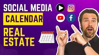 Killer Social Media Calendar For Real Estate Agents [Free]