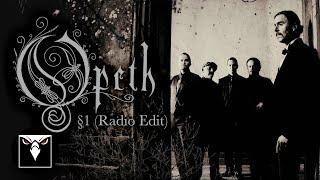 OPETH - §1 (Radio Edit) (Official Lyric Video)